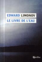 Couverture du livre « Le livre de l'eau » de Edouard Limonov aux éditions Bartillat
