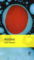 Couverture du livre « Mystères » de Knut Hamsun aux éditions Gaia