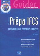 Couverture du livre « Prepa ifcs (3e édition) » de Victor Sibler aux éditions Lamarre