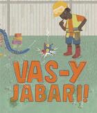 Couverture du livre « Vas-y Jabari ! » de Gaia Cornwall aux éditions D'eux
