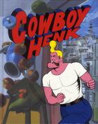 Couverture du livre « Cowboy Henk » de Seele Herr aux éditions Fremok