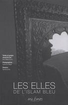 Couverture du livre « Les elles de l'islam bleu » de Meyer Mekmouche aux éditions Cris Ecrits