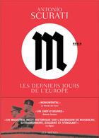 Couverture du livre « M, les derniers jours de l'Europe » de Antonio Scurati aux éditions Les Arenes