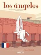 Couverture du livre « Los Angeles ; story-boards & chants de sirènes sur celluloid » de Sylvain Despretz aux éditions Caurette