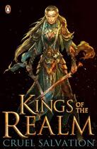 Couverture du livre « Kings of the Realm: Cruel Salvation (Book 2) » de Mcgann Oisin aux éditions Penguin Books Ltd Digital