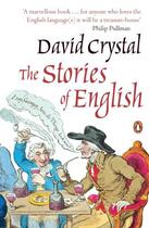 Couverture du livre « The Stories of English » de David Crystal aux éditions Penguin Books Ltd Digital