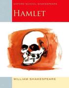 Couverture du livre « HAMLET » de William Shakespeare aux éditions Oxford Up Elt