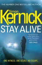 Couverture du livre « Stay Alive » de Simon Kernick aux éditions Random House Digital