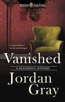 Couverture du livre « Vanished (Mills & Boon M&B) » de Gray Jordan aux éditions Mills & Boon Series