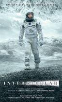 Couverture du livre « Interstellar: The Official Movie Novelization » de J. Gregory Keyes aux éditions Titan Digital