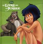 Couverture du livre « Le livre de la jungle » de Disney aux éditions Disney Hachette