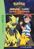 Couverture du livre « Pokémon - Soleil et Lune t.20 ; le monde parallèle » de  aux éditions Hachette Jeunesse