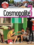 Couverture du livre « Cosmopolite 3 ; FLE ; B1 ; pack livre + version numérique » de Nathalie Hirschsprung et Tony Tricot aux éditions Hachette Fle