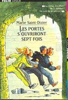 Couverture du livre « Les portes s'ouvriront sept fois » de Saint-Dizier/Lacheze aux éditions Gallimard-jeunesse