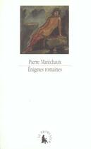 Couverture du livre « Énigmes romaines : Une lecture d'Ovide » de Pierre Marechaux aux éditions Gallimard