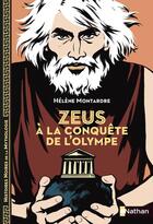Couverture du livre « Zeus à la conquête de l'Olympe » de Marie-Therese Davidson et Aline Bureau et Helene Montarde aux éditions Nathan