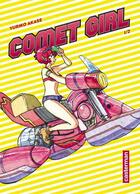 Couverture du livre « Comet girl Tome 1 » de Yuriko Akase aux éditions Casterman