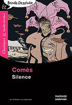 Couverture du livre « Silence » de Didier Comès aux éditions Magnard