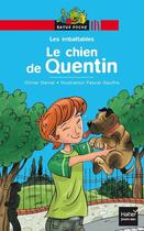 Couverture du livre « Le chien de quentin » de Olivier Daniel aux éditions Hatier