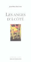 Couverture du livre « Les anges d'a cote » de Jean-Marc Bastiere aux éditions Desclee De Brouwer