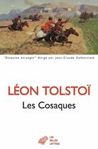 Couverture du livre « Les cosaques » de Leon Tolstoi aux éditions Belles Lettres