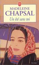 Couverture du livre « Un ete sans toi » de Chapsal-M aux éditions Le Livre De Poche