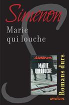 Couverture du livre « Marie qui louche » de Georges Simenon aux éditions Omnibus