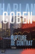 Couverture du livre « Rupture de contrat » de Harlan Coben aux éditions Fleuve Editions