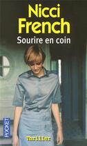 Couverture du livre « Sourire en coin » de Nicci French aux éditions Pocket