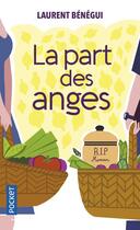 Couverture du livre « La part des anges » de Laurent Benegui aux éditions Pocket