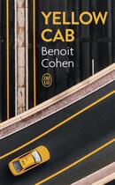 Couverture du livre « Yellow cab » de Benoit Cohen aux éditions J'ai Lu