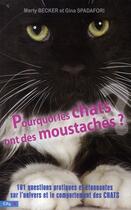 Couverture du livre « Pourquoi les chats ont des moustaches ? » de Becker-M aux éditions City