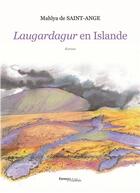 Couverture du livre « Laugardagur en Islande » de Mahlya De Saint-Ange aux éditions Melibee