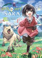 Couverture du livre « Step by step Sara Tome 1 » de Kaya et Ayumu Okamura et Naru aux éditions Komikku