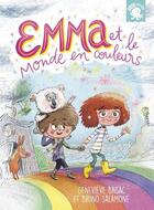 Couverture du livre « Emma et le monde en couleurs » de Genevieve Brisac et Bruno Salamone aux éditions Poulpe Fictions