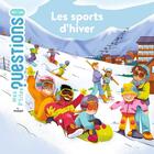 Couverture du livre « Les sports d'hiver » de Audrey Guiller et Marie Spenale aux éditions Milan