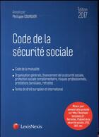 Couverture du livre « Code de la sécurité sociale (édition 2017) » de Philippe Coursier aux éditions Lexisnexis