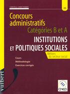 Couverture du livre « Institutions Et Politiques Sociales » de Christelle Jamot-Robert aux éditions Vuibert