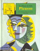 Couverture du livre « Les tableaux de Pablo Picasso » de Claire Merleau-Ponty et Sylvie Girardet et Nestor Salas aux éditions Reunion Des Musees Nationaux