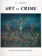 Couverture du livre « Art et crime » de G.C. Guazava aux éditions Nel