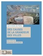 Couverture du livre « Des causes de la grandeur des villes » de Giovanni Botero aux éditions Rue D'ulm