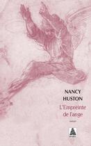 Couverture du livre « L'empreinte de l'ange » de Nancy Huston aux éditions Actes Sud