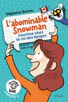 Couverture du livre « Tip tongue kids : l'abominable snowman - faustine chez le roi des neiges - niveau 2 » de Benson/Zonk aux éditions Syros