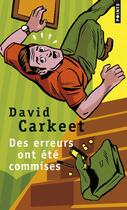 Couverture du livre « Des erreurs ont été commises » de David Carkeet aux éditions Points