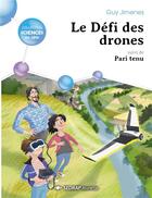 Couverture du livre « Le defi des drones - lot de 10 romans +1 fichier » de Guy Jimenes aux éditions Sedrap