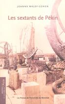 Couverture du livre « Les sextants de Pékin » de Joanna Waley-Cohen aux éditions Pu De Montreal