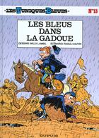 Couverture du livre « Les Tuniques Bleues Tome 13 : les bleus dans la gadoue » de Raoul Cauvin et Willy Lambil aux éditions Dupuis