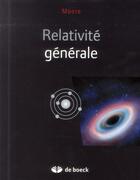 Couverture du livre « Leçons de relativité générale » de Thomas Moore aux éditions De Boeck Superieur