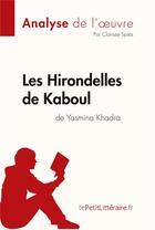 Couverture du livre « Les hirondelles de Kaboul de Yasmina Khadra » de Clarisse Spies aux éditions Lepetitlitteraire.fr