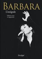 Couverture du livre « Barbara ; intégrale » de Barbara aux éditions Archipel